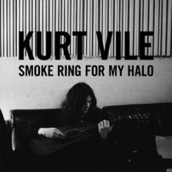Kurt Vile : Smoke Ring for My Halo